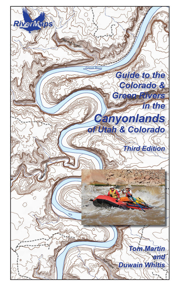 RiverMaps Colorado &amp; Green Rivers in the Canyonlands 3rd Edition Guide Book