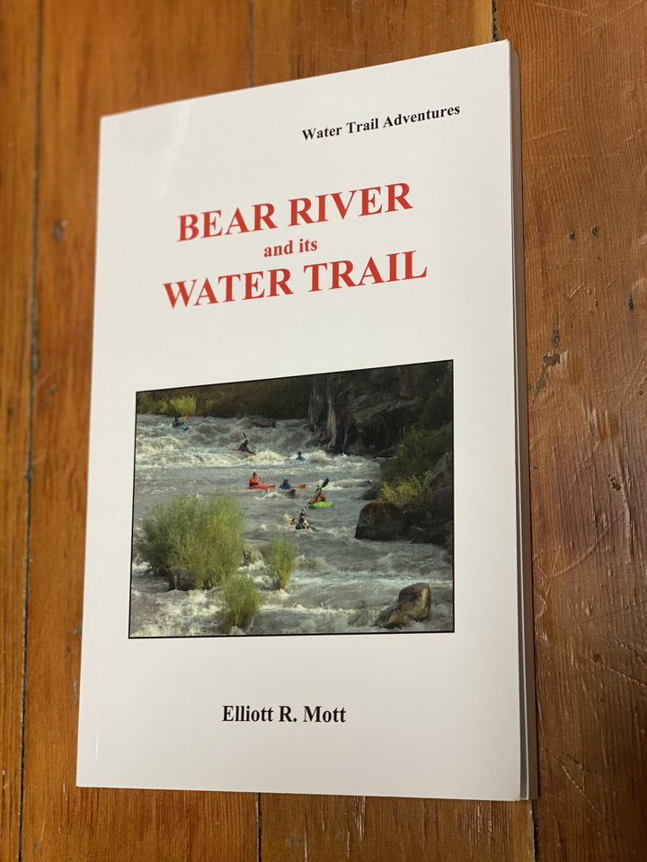Bear River and its Water Trail
